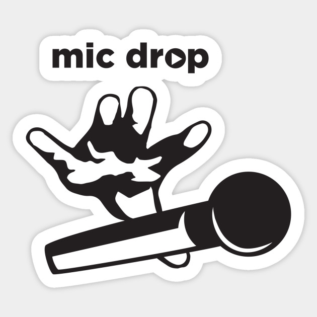 Mic Drop Comedy Sticker TeePublic